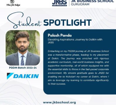 STUDENT SPOTLIGHT: PALASH PANDA’S JOURNEY TO SUCCESS AT JK BUSINESS SCHOOL